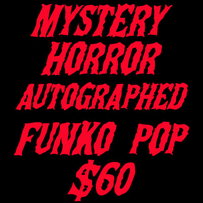 FEARSOME FIGURES HORROR AUTOGRAPH FUNKO POP